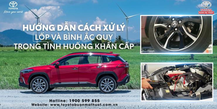 HƯỚNG DẪN XỬ LÝ LỐP VÀ BÌNH ẮC QUY TRONG TÌNH HUỐNG KHẨN CẤP