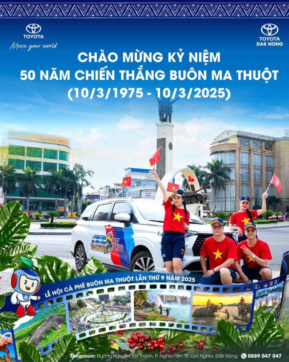 TOYOTA DAK NONG VINH DỰ CHÀO MỪNG 50 NĂM CHIẾN THẮNG BUÔN MA THUỘT
