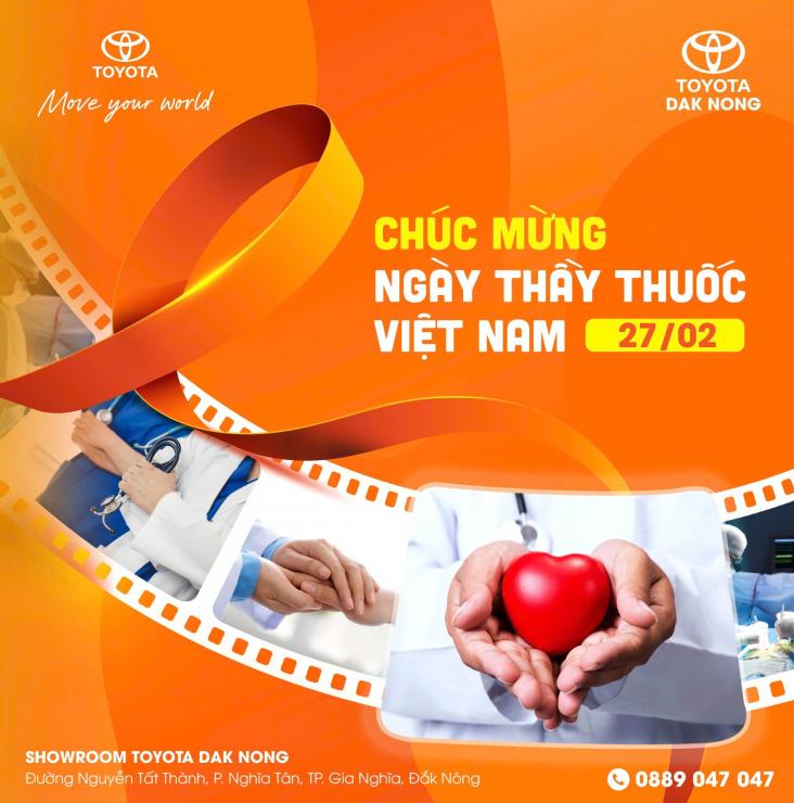 TOYOTA ĐẮK NÔNG TRI ÂN NGÀY THẦY THUỐC VIỆT NAM 27/2