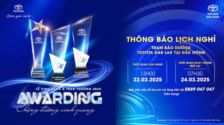 THÔNG BÁO LỊCH TẠM NGHỈ TRẠM BẢO DƯỠNG TOYOTA ĐẮK LẮK TẠI ĐẮK NÔNG