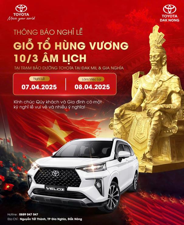THÔNG BÁO LỊCH NGHỈ LỄ GIỖ TỔ HÙNG VƯƠNG 2025 – TOYOTA DAK NONG