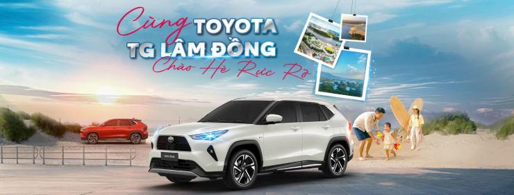 TOYOTA TG LÂM ĐỒNG CHÀO HÈ SÔI ĐỘNG 2026