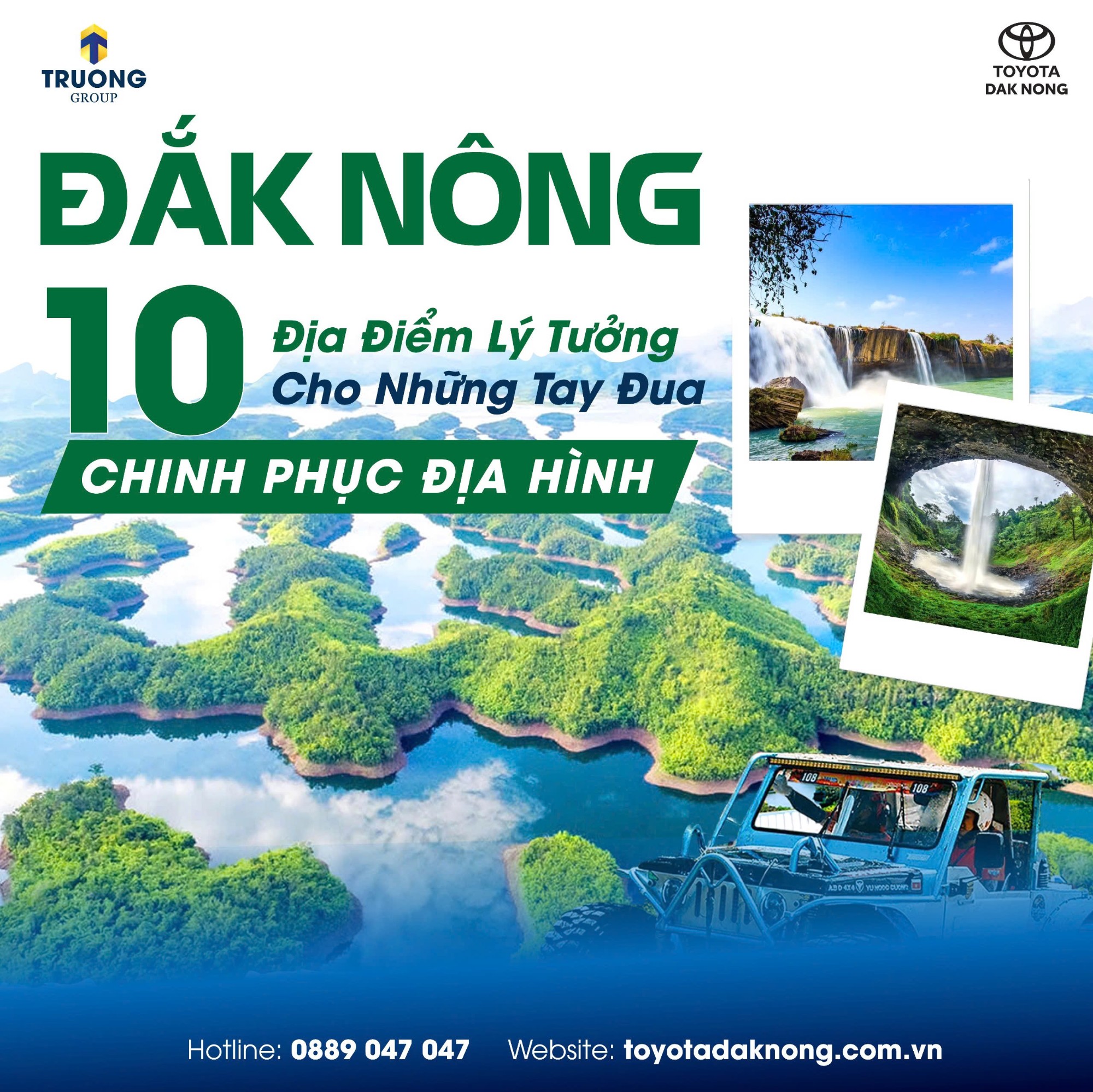 CÙNG TG-TOYOTA CHINH PHỤC 10 ĐỊA ĐIỂM LÝ TƯỞNG TẠI ĐẮK NÔNG